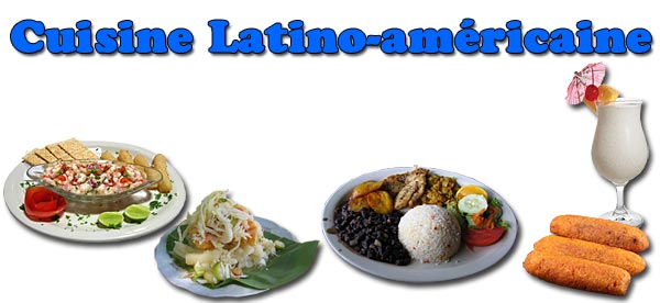Cuisine Latino-amricaine